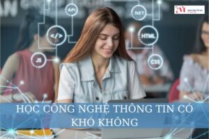 Học công nghệ thông tin có khó không