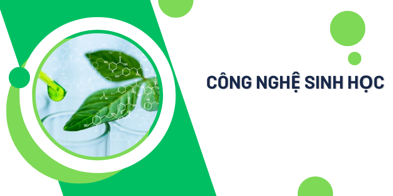 dai-hoc-tu-xa-nganh-cong-nghe-sinh-hoc